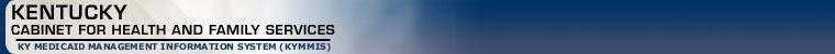 Kentucky Medicaid Management Information System (KYMMIS)